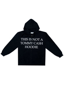 THIS IS NOT A TOMMY CASH HOODIE